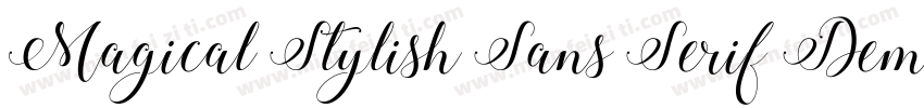 Magical Stylish Sans Serif Demo字体转换